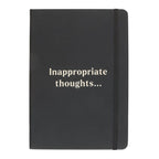 Inappropriate Thoughts A5 Notebook