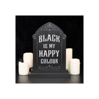 Black is My Happy Colour Standing Sign